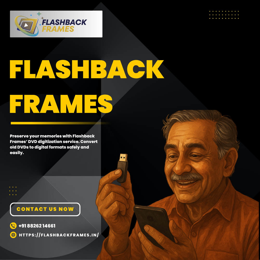 Preserve Your Precious Memories with Flashback Frames — Trusted DVD/CD Digitization Service | by Vikas Nayal |