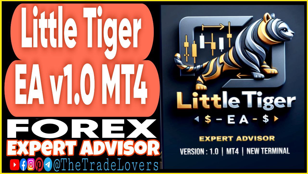 Little Tiger EA v1.0 MT4 (Works on Build 1441 ) | Forex Robot | MT4 Expert Advisor - Payhip