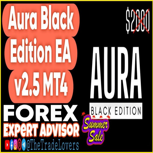 Aura Black Edition EA v2.5 MQ4 Source Code (Works on Build 1441+) | Forex Robot | MT4 Expert Advisor - The Trade Lovers