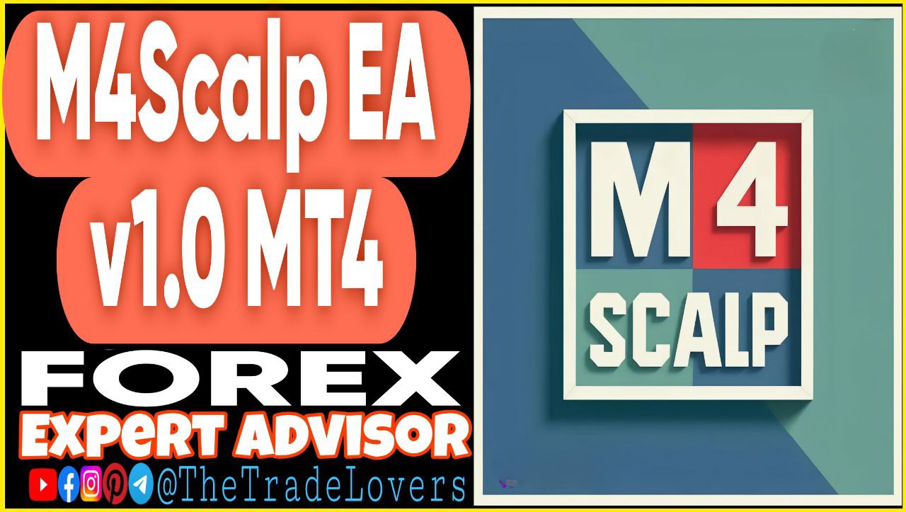 M4Scalp EA v1.0 MT4 (Works on Build 1441 ) | Forex Robot | MT4 Expert Advisor - Payhip