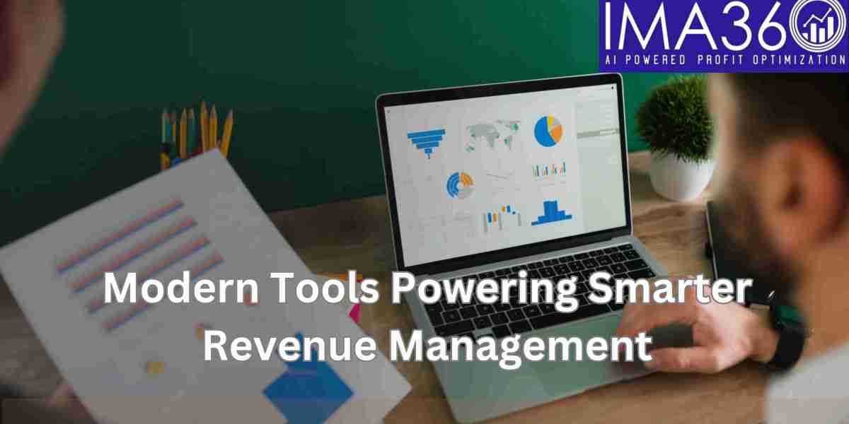 Modern Tools Powering Smarter Revenue Management