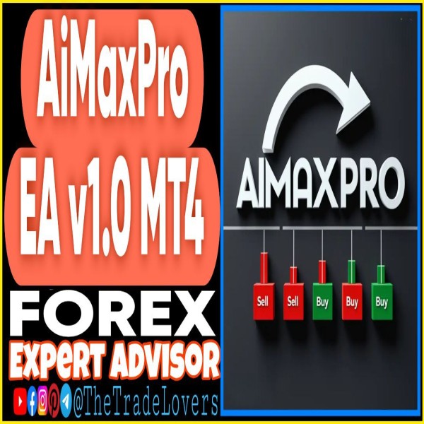 AiMaxPro EA v1.0 MT4 (Works on Build 1441+) | Forex Robot | MT4 Expert Advisor - The Trade Lovers