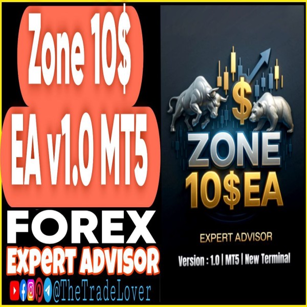 ZONE $10 EA v1.0 MT5 (Works on Build 5120+) | Forex Robot | MT5 Expert Advisor - The Trade Lovers