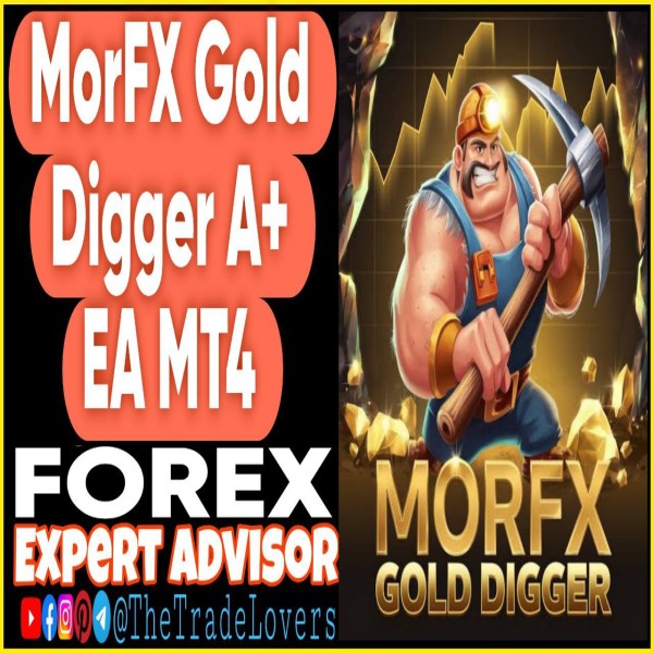 MorFX Gold Digger A+ EA MT4 + Presets (Works on Build 1441+) | Forex Robot | MT4 Expert Advisor - The Trade Lovers