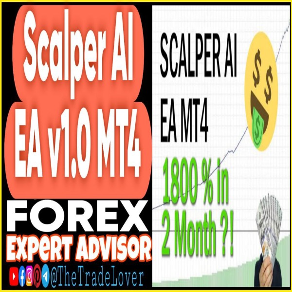Scalper AI EA v1.0 MT4 (Works on Build 1441+) | Forex Robot | MT4 Expert Advisor - The Trade Lovers
