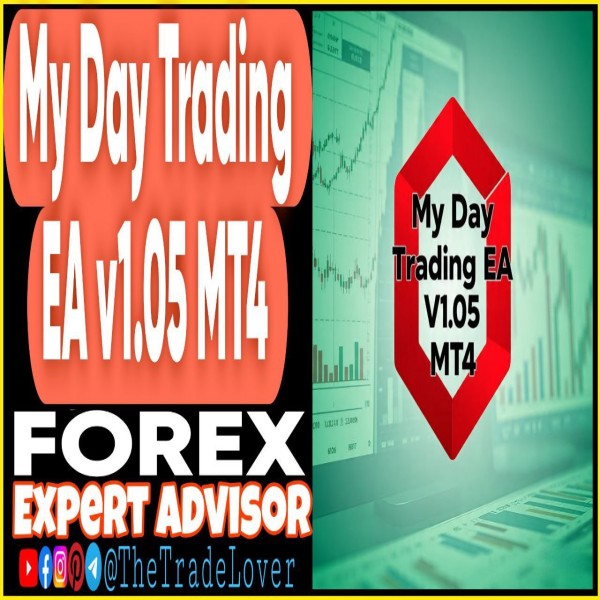 My Day Trading EA v1.05 MT4 + Presets (Works on Build 1441+) | Forex Robot | MT4 Expert Advisor - The Trade Lovers