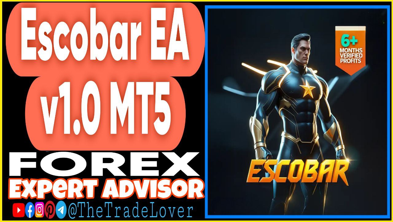 ESCOBAR EA v1.0 MT5 (Works on Build 5120 ) | Forex Robot | MT5 Expert Advisor - Payhip