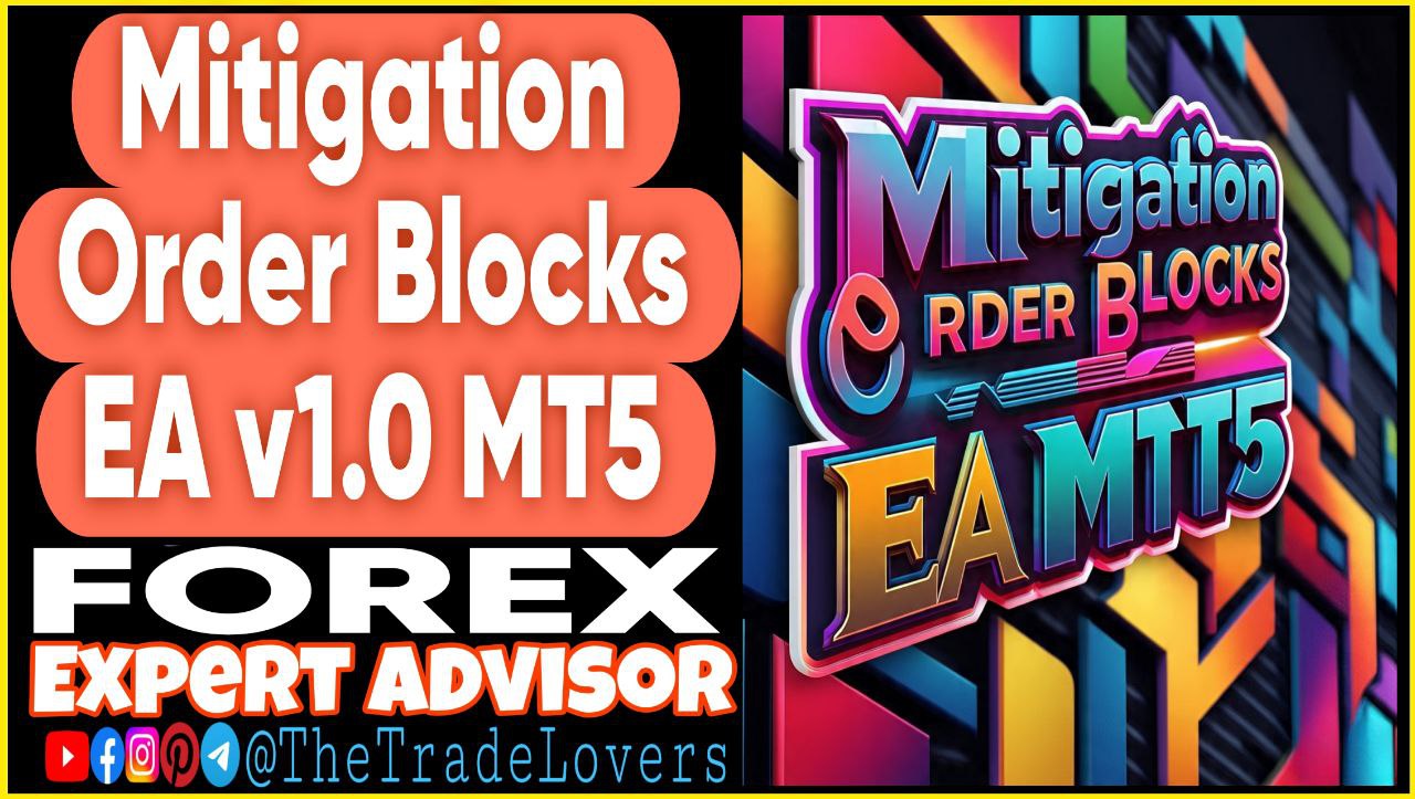 Mitigation Order Blocks EA v1.0 MQ5 Source Code (Works on Build 5120 ) | Forex Robot | MT5 Expert Advisor - Payhip