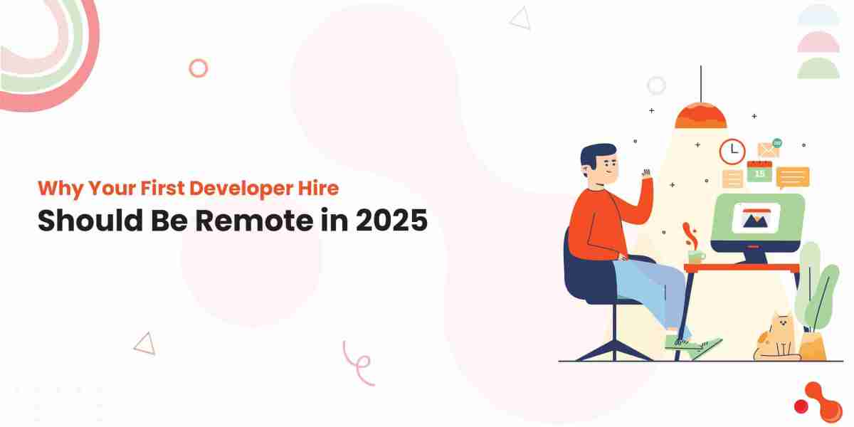 Why Your First Developer Hire Should Be Remote in 2025