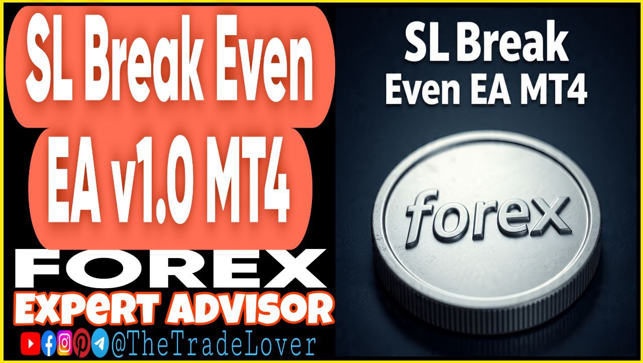 SL Break Even EA v1.0 MT4 (Works on Build 1441 ) | Forex Robot | MT4 Expert Advisor - Payhip