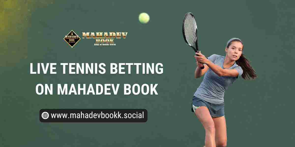Mahadev Book Live Tennis Betting