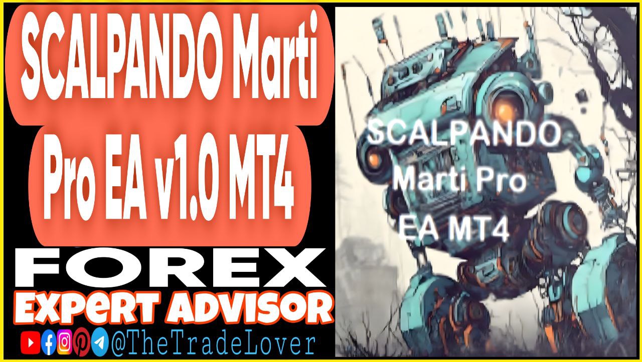 SCALPANDO Marti Pro EA v1.0 MT4 (Works on Build 1441 ) | Forex Robot | MT4 Expert Advisor - Payhip