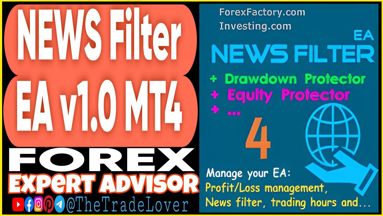 NEWS Filter EA v1.0 MT4 (Works on Build 1441 ) | Forex Robot | MT4 Expert Advisor - Payhip
