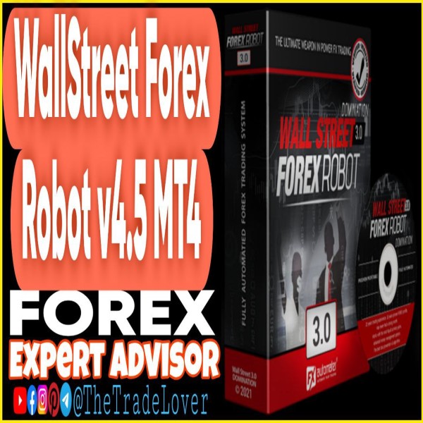 WallStreet Forex Robot v4.5 MT4 (Works on Build 1441+) | Forex Robot | MT4 Expert Advisor - The Trade Lovers