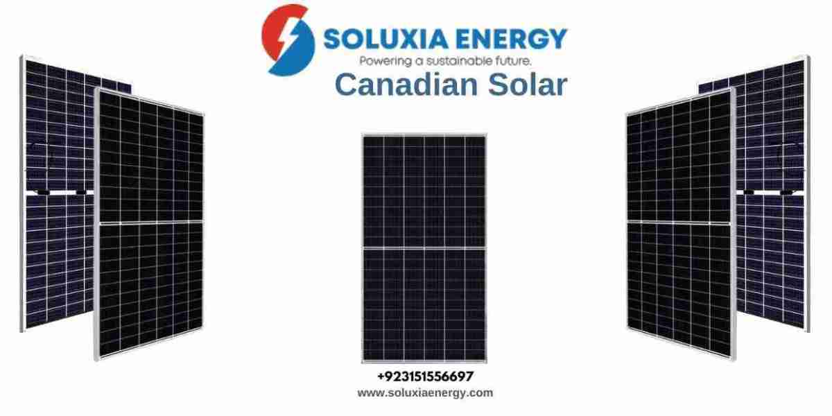 Go Solar Smartly with Canadian Solar Panels in Pakistan – Powered by Soluxia Energy