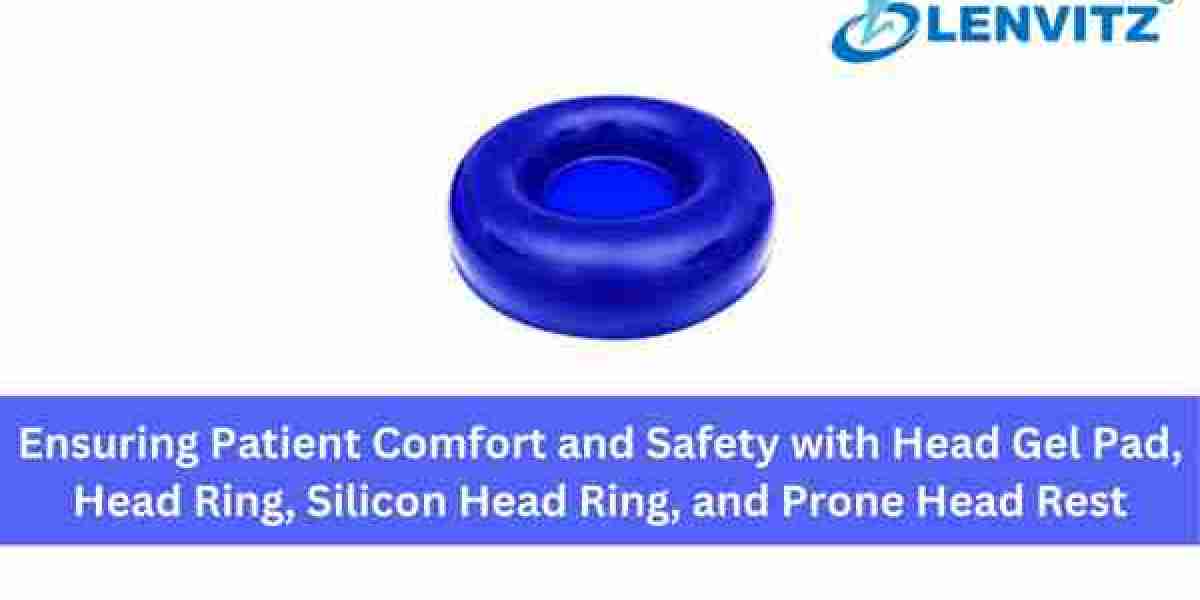 Ensuring Patient Comfort and Safety with Head Gel Pad, Head Ring, Silicon Head Ring, and Prone Head Rest