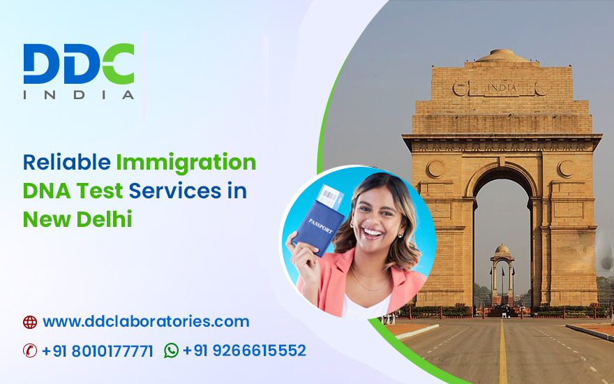 Immigration DNA Tests in New Delhi – A Complete Guide - AtoAllinks