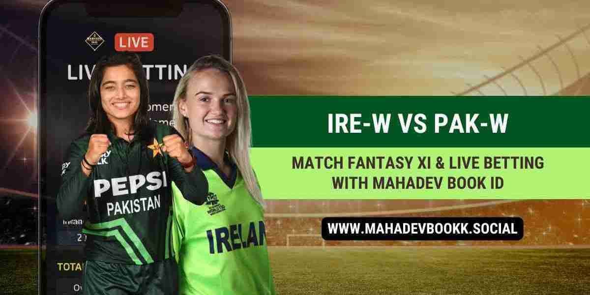 IRE-W vs PAK-W Match Fantasy XI & Live Betting with Mahadev Book ID