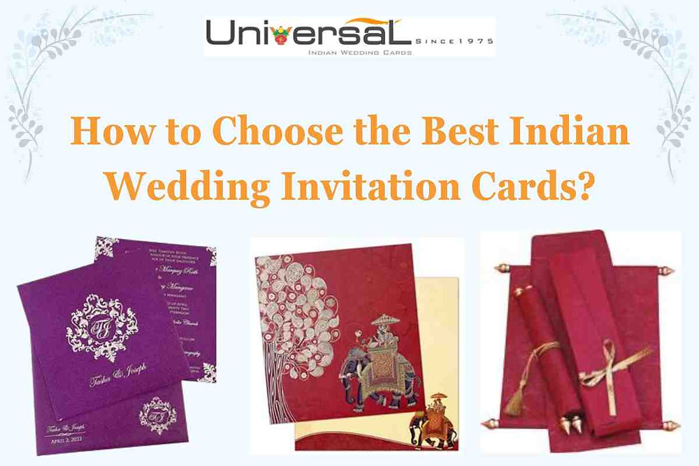 How to Choose the Best Indian Wedding Invitation Cards?
