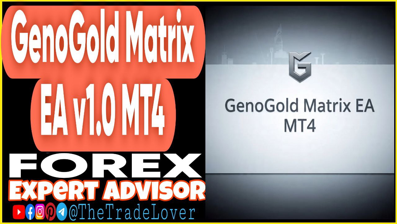 GenoGold Matrix EA v1.0 MT4 (Works on Build 1441 ) | Forex Robot | MT4 Expert Advisor - Payhip