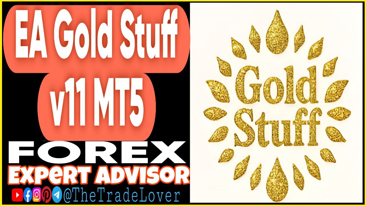 EA Gold Stuff v11 MT5 Presets (Works on Build 5120 ) | Forex Robot | MT5 Expert Advisor - Payhip