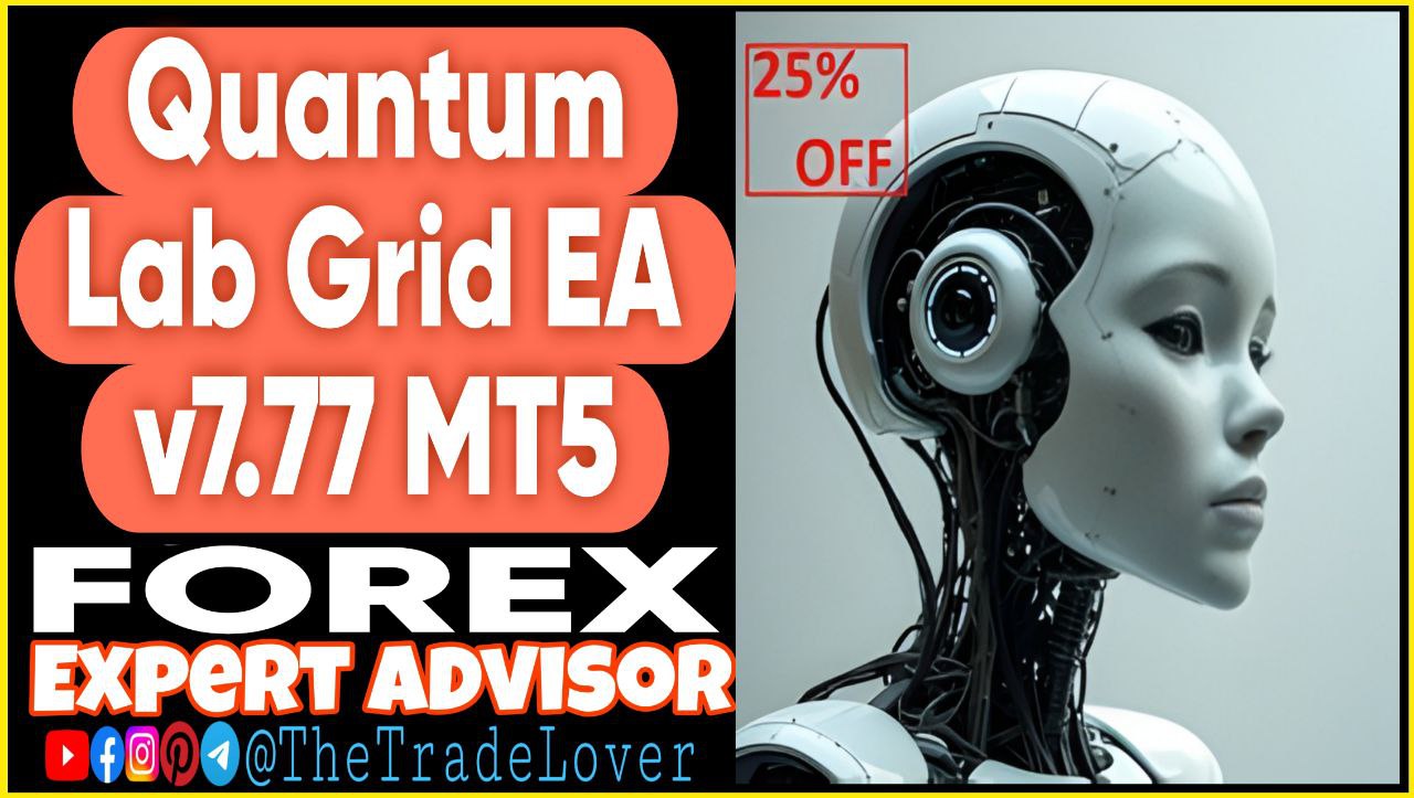 Quantum Lab Grid EA v7.77 MT5 (Works on Build 5120 ) | Forex Robot | MT5 Expert Advisor - Payhip