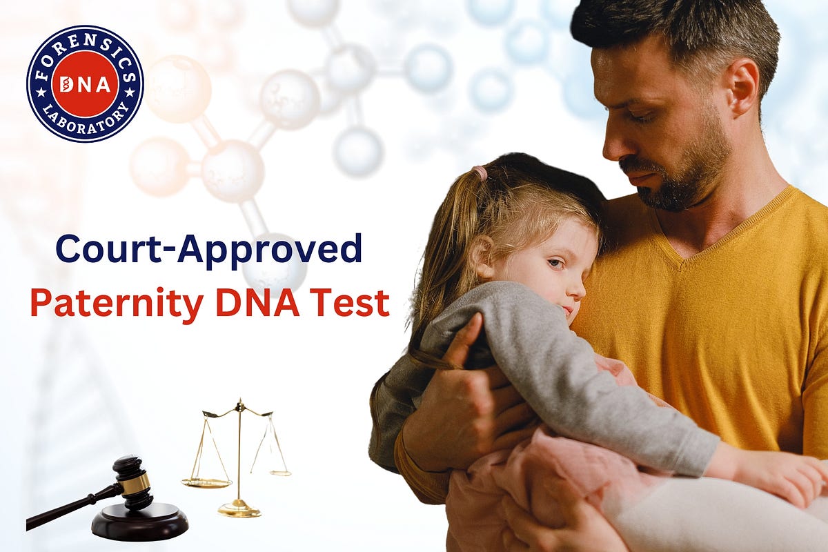 Legal Paternity DNA Test in India — A Complete Guide | by Dnaforensicslab | Sep, 2025 | Medium