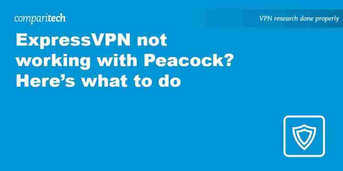 Peacock TV Not Working With ExpressVPN – Quick Fixes