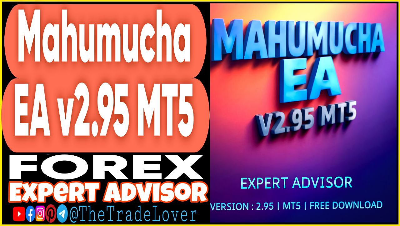 Mahumucha EA v2.95 MT5 (Works on Build 5264 ) | Forex Robot | MT5 Expert Advisor - Payhip