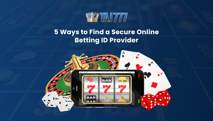 5 Ways to Find a Secure Online Betting ID Provider | by Priyanka Lodha | Jul, 2025 | Medium