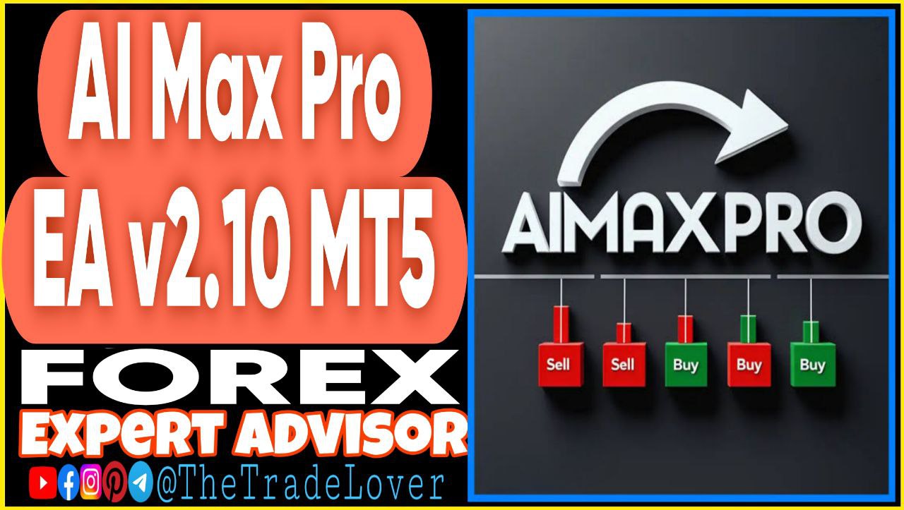 Ai Max Pro EA v2.10 MT5 (Works on Build 5264 ) | Forex Robot | MT5 Expert Advisor - Payhip