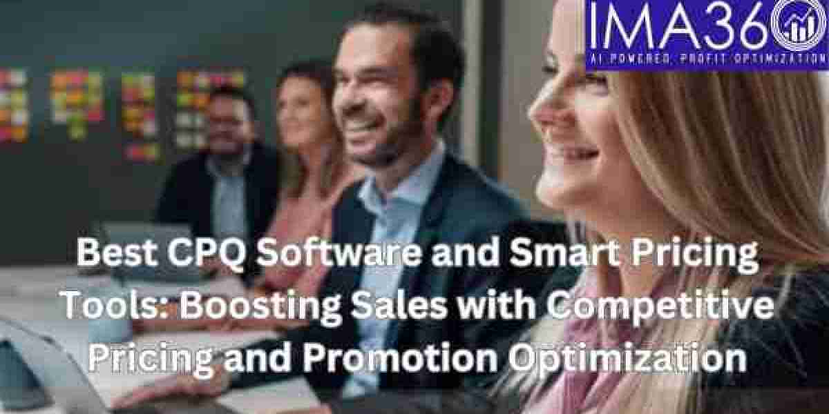 Best CPQ Software and Smart Pricing Tools: Boosting Sales with Competitive Pricing and Promotion Optimization