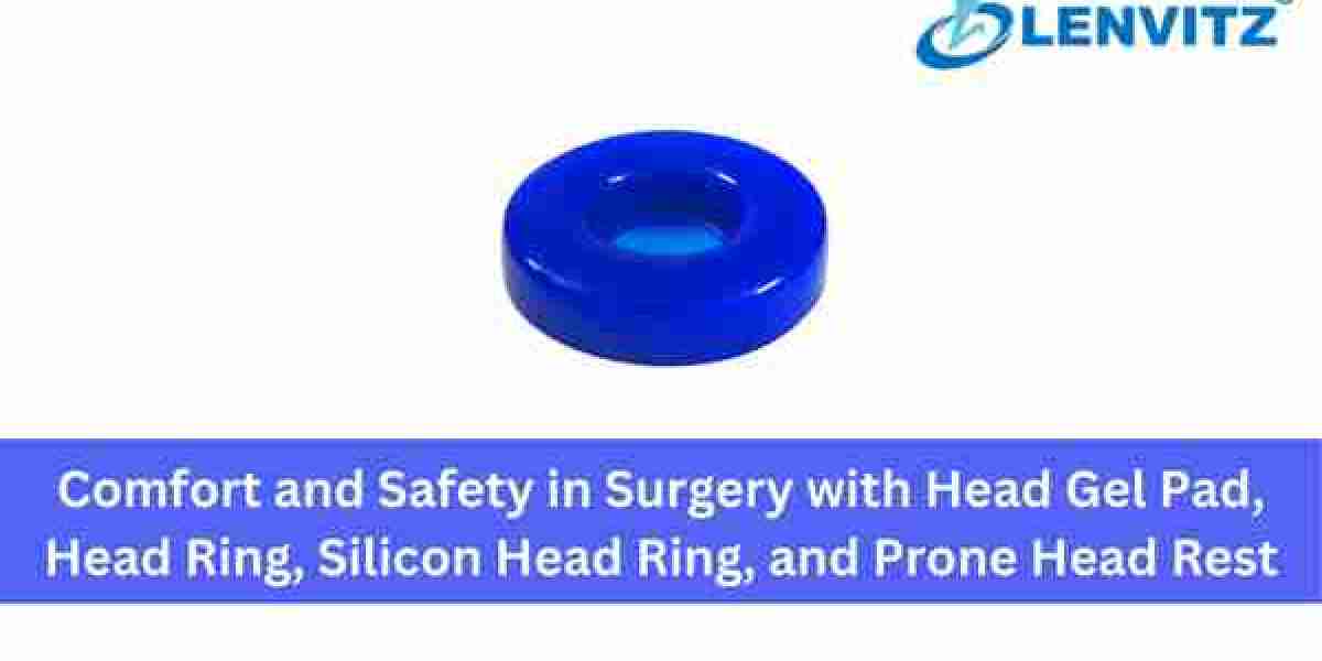 Comfort and Safety in Surgery with Head Gel Pad, Head Ring, Silicon Head Ring, and Prone Head Rest