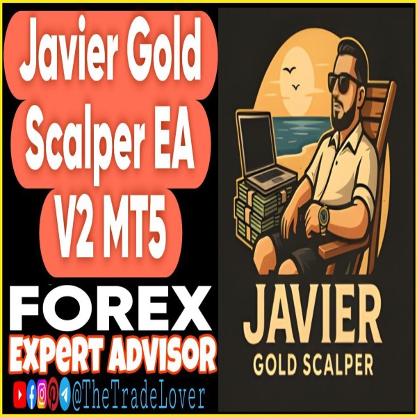 Javier Gold Scalper EA V2 MT5 (Works on Build 5120+) | Forex Robot | MT5 Expert Advisor - The Trade Lovers