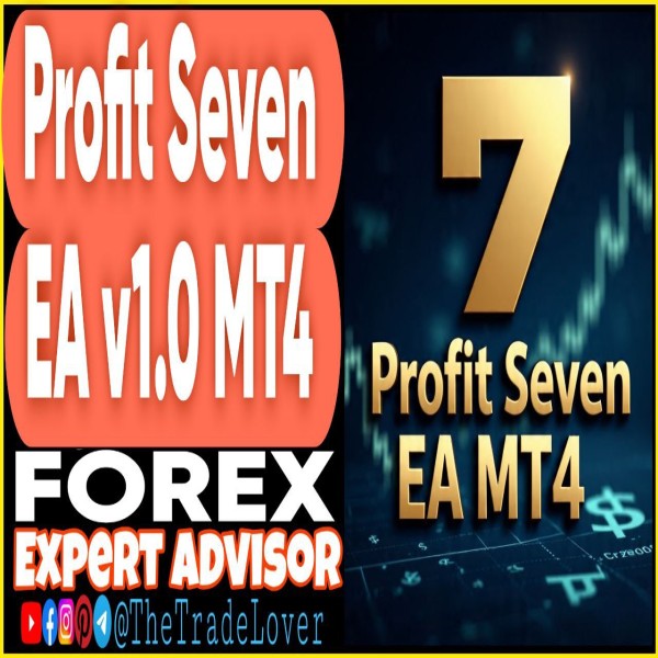 Profit Seven EA v1.0 MQ4 Source Code (Works on Build 1443+) | Forex Robot | MT4 Expert Advisor - The Trade Lovers