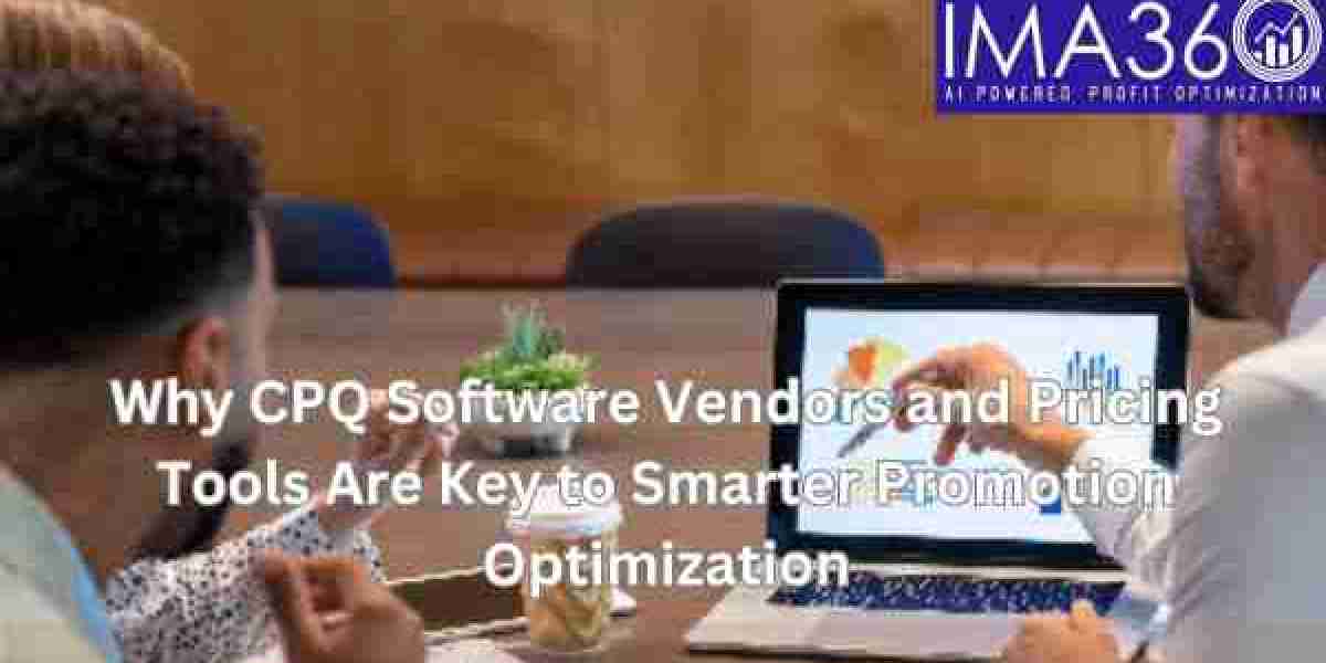 Why CPQ Software Vendors and Pricing Tools Are Key to Smarter Promotion Optimization