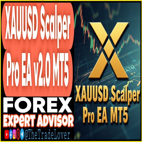 XAUUSD Scalper Pro EA v2.0 MT5 (Works on Build 5264+) | Forex Robot | MT5 Expert Advisor - The Trade Lovers