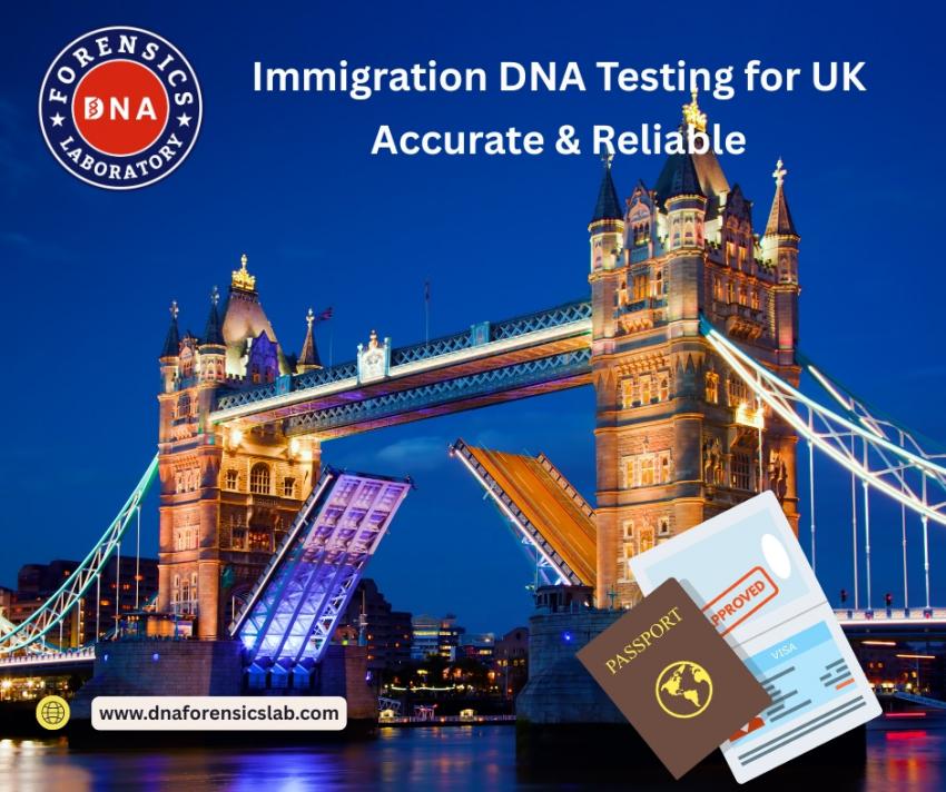 Get the Accredited Biological Proof with a DNA Test for UK Immigration | daddycow.com