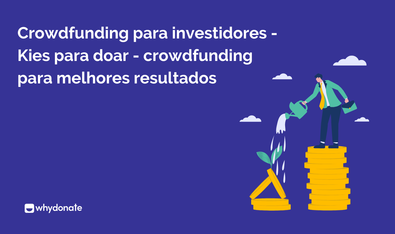 Crowdfunding Investeren - Kies Voor Donatie Crowdfunding Nederland