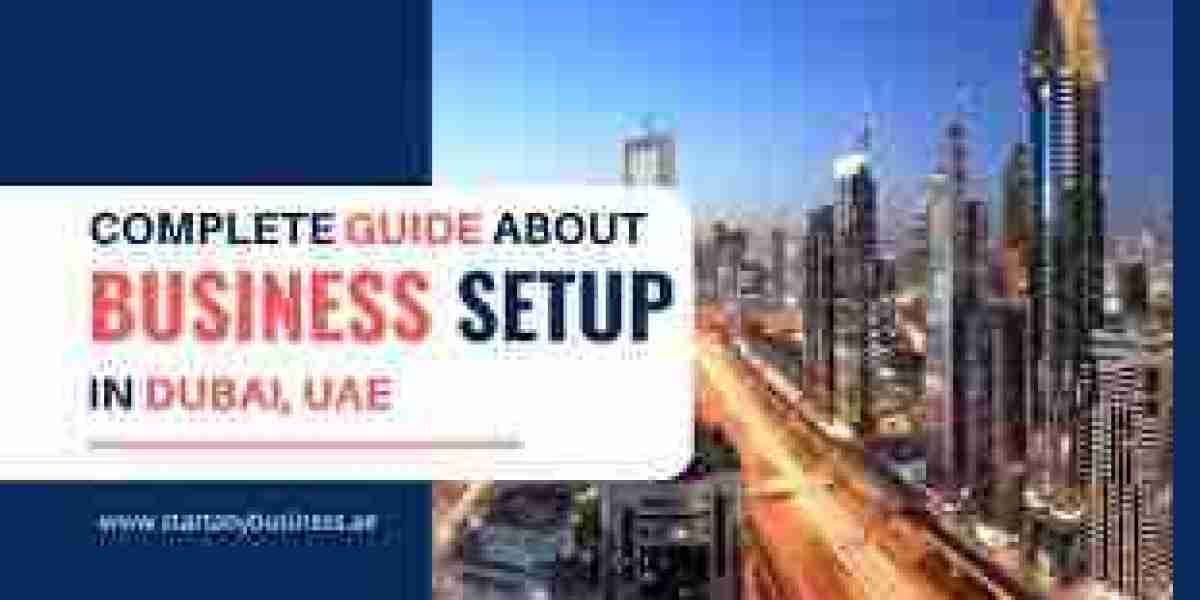 Business Setup in Dubai: Unlocking Opportunities in the Global Market
