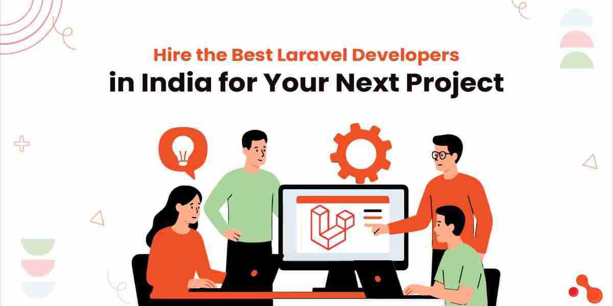 Hire the Best Laravel Developers in India for Your Next Project