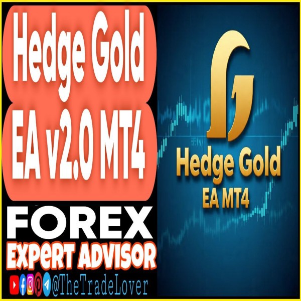 Hedge Gold EA v2.0 MT4 (Works on Build 1443+) | Forex Robot | MT4 Expert Advisor - The Trade Lovers