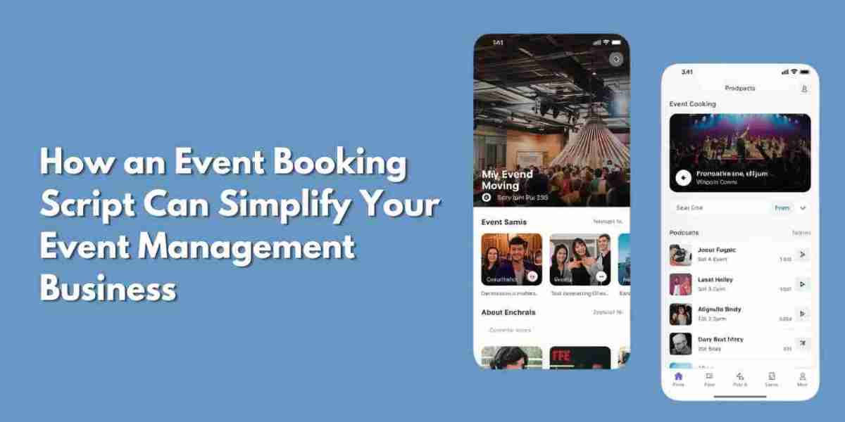 How an Event Booking Script Can Simplify Your Event Management Business