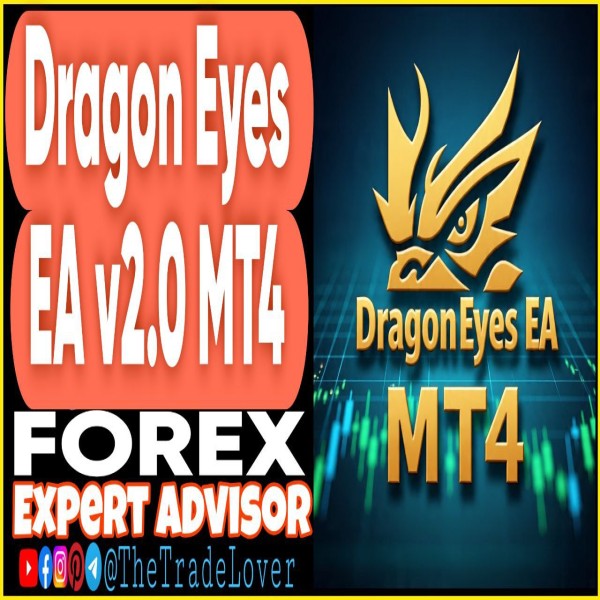 Dragon Eyes EA v2.0 MT4 (Works on Build 1443+) | Forex Robot | MT4 Expert Advisor - The Trade Lovers