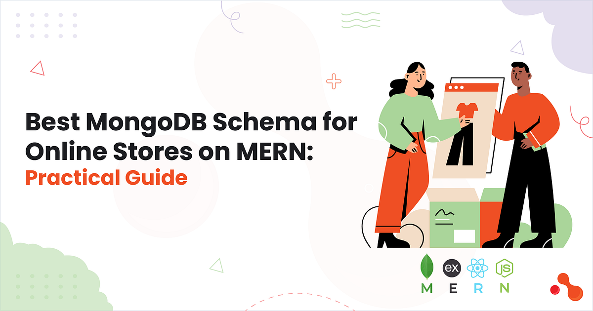 Best MongoDB Schema for Online Stores on MERN: Practical Guide | by Mukesh Ram | Nov, 2025 | Medium