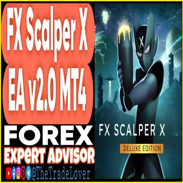 FX SCALPER X EA v2.0 MT4 (Works on Build 1443+) | Forex Robot | MT4 Expert Advisor - The Trade Lovers