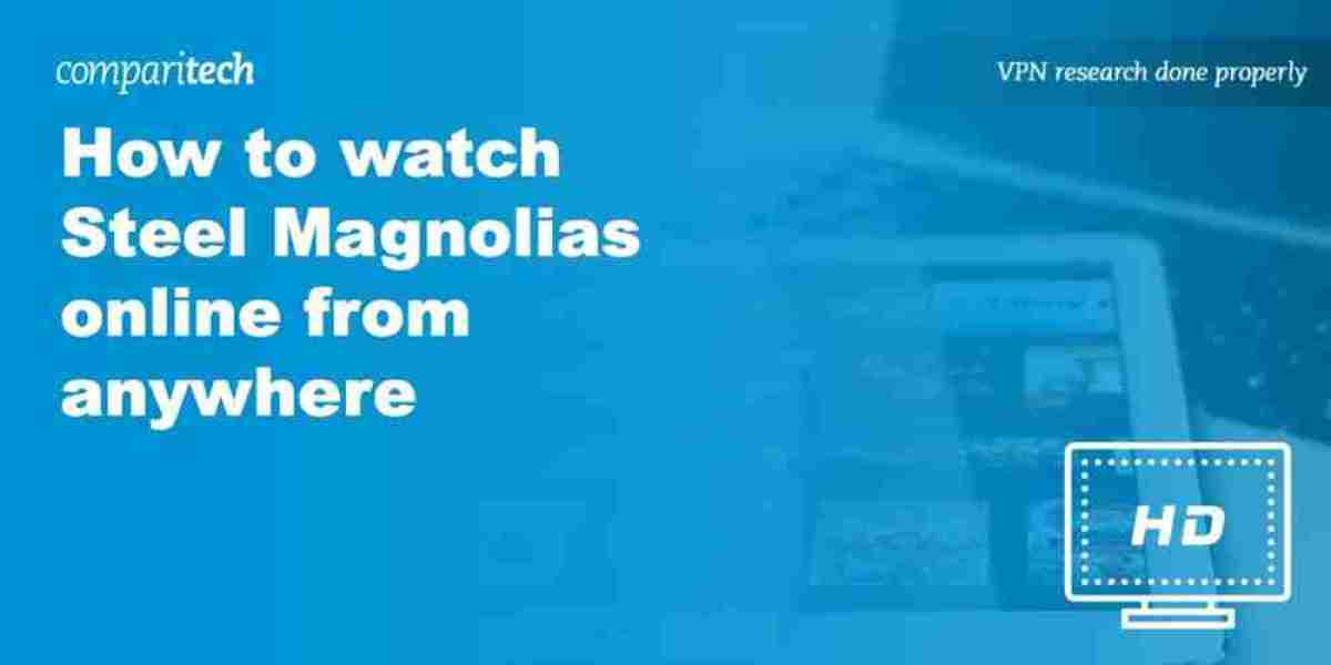 Steel Magnolias Streaming – How to Watch Online Safely