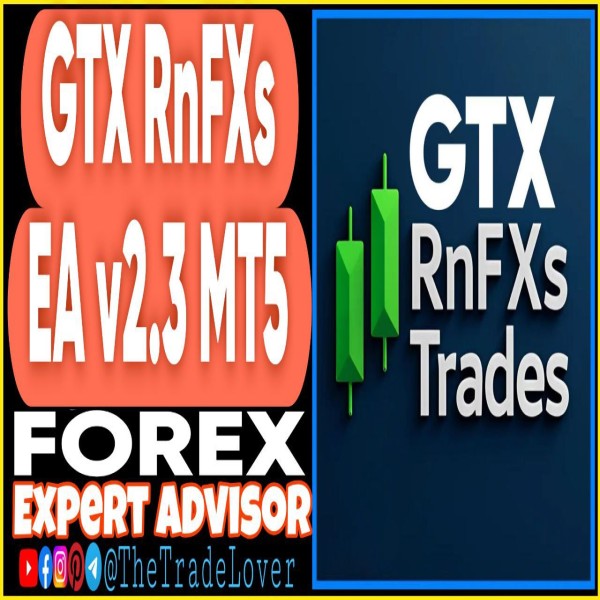 GTX RnFXs EA v2.3 MT5 + Presets (Works on Build 5370+) | Forex Robot | MT5 Expert Advisor - The Trade Lovers