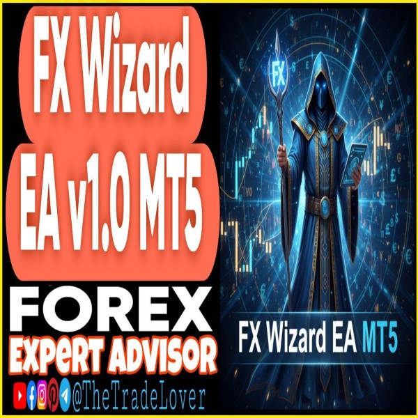 FX Wizard EA v1.0 MT5 (Works on Build 5370+) | Forex Robot | MT5 Expert Advisor - The Trade Lovers