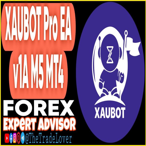 XAUBOT Pro EA v1A M5 MT4 (Works on Build 1443+) | Forex Robot | MT4 Expert Advisor - The Trade Lovers